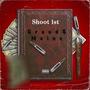 Shoot 1st (Explicit)