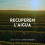 Recuperem L'Aigua (Banda Sonora Original)