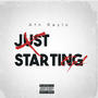 Just Starting (Explicit)