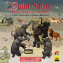 Saint-Saëns: The Carnival of The Animals, R.125 & Other Works