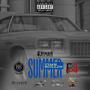 Summertime Rollin (feat. Paze, Playboy, BluJ & MBTalkbox) [Explicit]