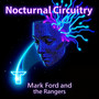 Nocturnal Circuitry