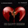 No Happy Ending (feat. Q Parker)