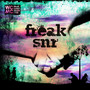 Freak Snr (Explicit)