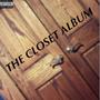 The Closet Album (Explicit)