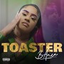 TOASTER (Explicit)