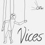 Vices (Explicit)