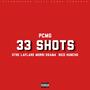 33 SHOTS (Explicit)