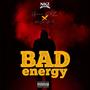 Bad Energy