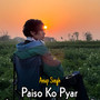 Paiso Ko Pyar (Explicit)