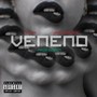 Veneno (Explicit)