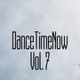 DanceTimeNow, Vol. 7