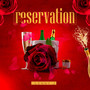 Reservation