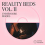 Reality Beds Vol II