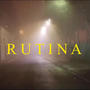 RUTINA