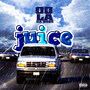 Juice (Explicit)