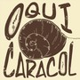 CARACOL