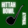 Hittah Bowl (Explicit)