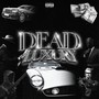 Dead Luxury (Explicit)