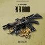 En El Hood (Explicit)