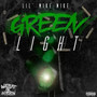 Green Light (Explicit)