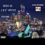 Who Is Jay West, Vol. 2 (Explicit)