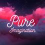 Pure Imagination (lofi)