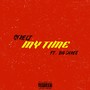 My Time (Explicit)