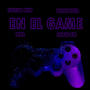 En El Game (feat. Black Zeta, MBA & Snare EM) [Explicit]