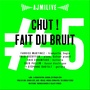 Ajmilive, Vol. 5 (Chut ! Fait du bruit)