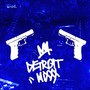 Detroit Mixxx Vol. 1 (Explicit)