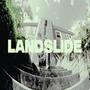 Landslide (Explicit)