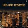 Hip-Hop Revived