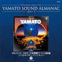 YAMATO SOUND ALMANAC 1983-V「DIGITAL TRIP 宇宙戦艦ヤマト完結編~シンセサイザー・ファンタジー」