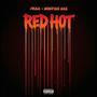 Red Hot (Explicit)