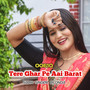 00610 Tere Ghar Pe Aai Barat