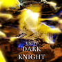 Dark Knight (Explicit)