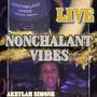 Nonchalant Vibes Live (feat. Alecksander DuBois) [Live]