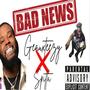 Bad news (feat. Spitta) [Explicit]