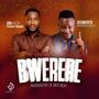 BWERERE (feat. SEGMENTO) [Explicit]