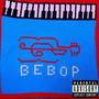 BEBOP (Explicit)