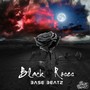 Black Roses