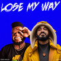 Lose My Way (Explicit)