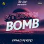 Atomic Bomb (edit radio) [Explicit]