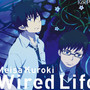 Wired Life(アニメ盤)
