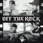 Off The Rock (Acoustic/Live) [Explicit]