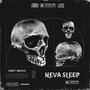 Neva Sleep (Explicit)