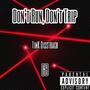 DON'T RUN DON'T TRIP (GB Version) [Explicit]