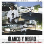 Blanco & Negro (Explicit)