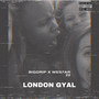 London Gyal (Explicit)